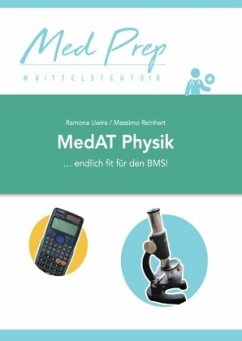 MedAT Lernskript: Physik für den BMS (2. Auflage) - Uwira, Ramona