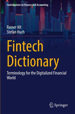 Fintech Dictionary - Alt, Rainer;Huch, Stefan