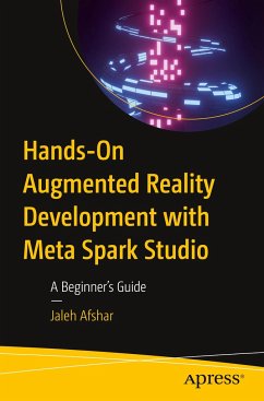 Hands-On Augmented Reality Development with Meta Spark Studio - Afshar, Jaleh