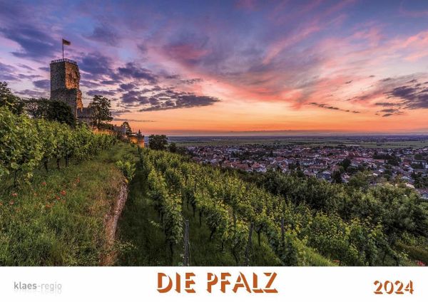 Die Pfalz 2024 Bildkalender A4 quer, spiralgebunden - Kalender 