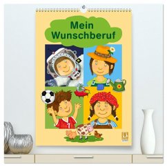 Mein Wunschberuf (hochwertiger Premium Wandkalender 2024 DIN A2 hoch), Kunstdruck in Hochglanz