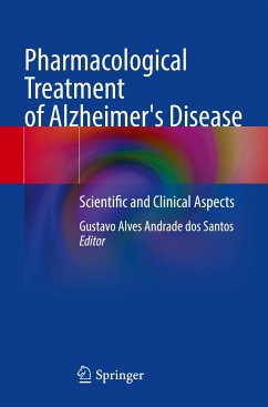 Pharmacological Treatment of Alzheimer's Disease