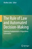 The Rule of Law and Automated Decision-Making