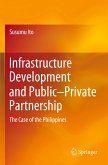 Infrastructure Development and Public¿Private Partnership
