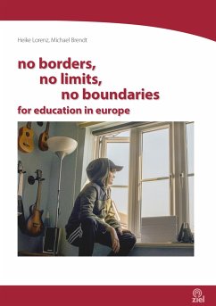 no borders, no limits, no boundaries - Lorenz, Heike; Brendt, Michael