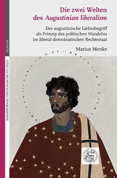 Die zwei Welten des Augustinian liberalism Die zwei Welten des Augustinian liberalism