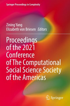 Proceedings of the 2021 Conference of The Computational Social Science Society of the Americas