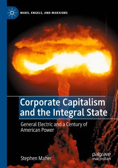 Corporate Capitalism and the Integral State - Maher, Stephen