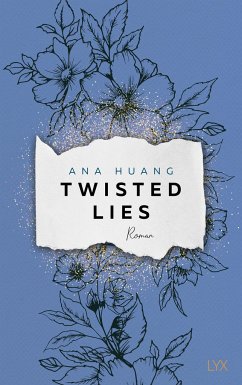 Twisted Lies / Twisted Bd.4 - Huang, Ana