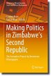 Making Politics in Zimbabwe's Second... - Bild 1