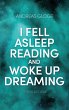 I fell asleep reading and woke up... - Bild 1