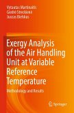 Exergy Analysis of the Air Handling Unit at Variable Reference Temperature Exergy Analysis of the Air Handling Unit at Variable Reference Temperature