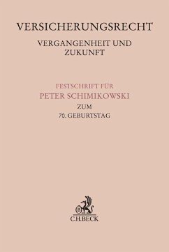 Versicherungsrecht - Vergangenheit und Zukunft