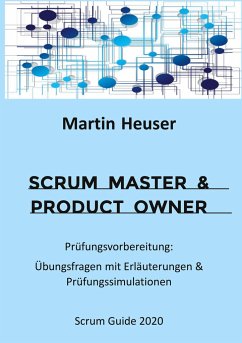 Scrum Master & Product Owner - Heuser, Martin