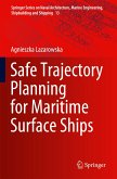 Safe Trajectory Planning for Maritime Surface Ships
