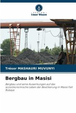 Bergbau in Masisi - MASHAURI MUVUNYI, Trésor