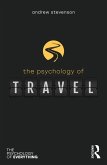 The Psychology of Travel (eBook, ePUB)