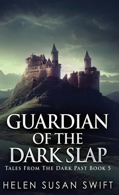 Guardian Of The Dark Slap - Swift, Helen Susan