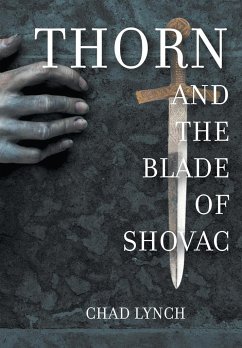 Thorn and The Blade of Shovac
