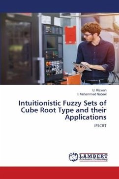 Intuitionistic Fuzzy Sets of Cube Root Type and their Applications