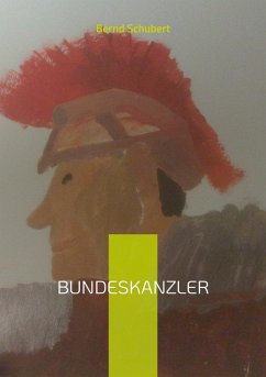 Bundeskanzler (eBook, ePUB) - Schubert, Bernd