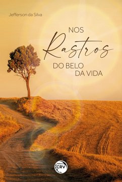 Cover NOS RASTROS DO BELO DA VIDA (eBook, ePUB)