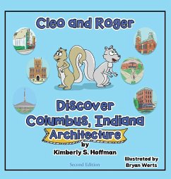 Cleo and Roger Discover Columbus, Indiana - Architecture - Hoffman, Kimberly S