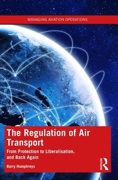 The Regulation of Air Transport (eBook, ePUB) - Humphreys, Barry