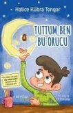 Tuttum Ben Bu Orucu