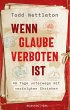Wenn Glaube verboten ist (eBook, ePUB) - Bild 1