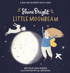 Shine Bright Little Moonbeam - Dempsey, Jenna