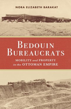 Bedouin Bureaucrats (eBook, ePUB) - Barakat, Nora