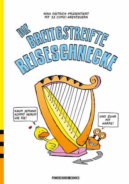 Die Breitgestreifte Reiseschnecke (eBook, PDF) Die Breitgestreifte Reiseschnecke (eBook, PDF)