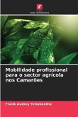 Mobilidade profissional para o sector agrícola nos Camarões