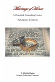 Marriage of Honor A Premarital Counseling Course Participant's Notebook (eBook, ePUB) Marriage of Honor A Premarital Counseling Course Participant's Notebook (eBook, ePUB)