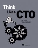Think Like a CTO (eBook, ePUB)