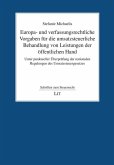 Europa- und verfassungsrechtliche Vorgaben für die umsatzsteuerliche Behandlung von Leistungen der öffentlichen Hand