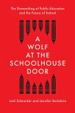A Wolf at the Schoolhouse Door (eBook, ePUB)