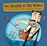 The Second in the World to Sail the Globe (eBook, ePUB) The Second in the World to Sail the Globe (eBook, ePUB)