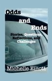 Odds and Ends Stories Questions, Reflections, and Challenges