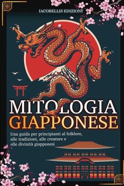 MITOLOGIA GIAPPONESE - Edizioni, Iacobellis