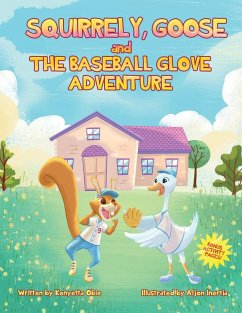 Squirrely, Goose and the Baseball Glove Adventure - Obie, Kenyetta