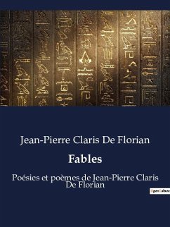 Fables - Florian, Jean-Pierre Claris De