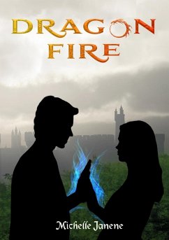 Dragon Fire (A Clean Shifter Story) - Janene, Michelle