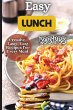 Easy Lunch Recipes - Bild 1