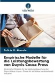 Empirische Modelle für die Leistungsbewertung von Duyvis Cocoa Press
