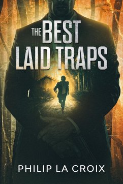 The Best Laid Traps - La Croix, Philip