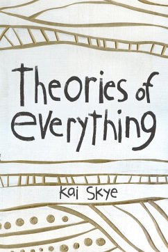 Theories of Everything - Skye, Kai