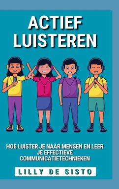 Actief Luisteren - Sisto, Lilly de