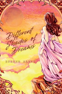 Different Shades of Dreams - Hanks, Breann
